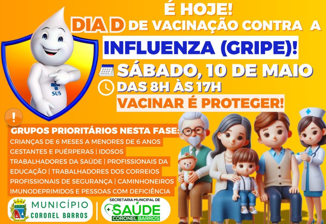 HOJE É O DIA! Dia D de Vacinação contra a Influenza – 10 de maio de 2025 (sábado)