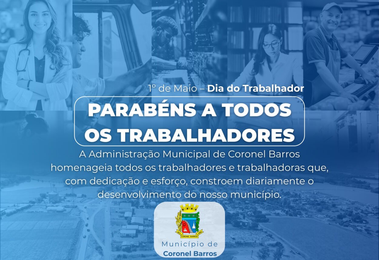 01 de Maio – Dia do Trabalhador