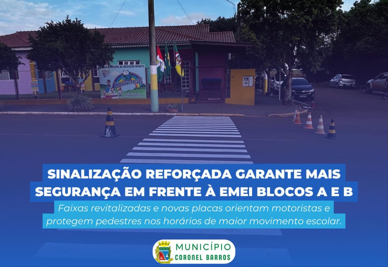 Sinalização viária é reforçada em frente à EMEI Blocos A e B